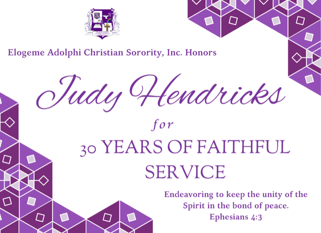 Thank you Evangelist Judy Hendrick for 30 years of faithful service.